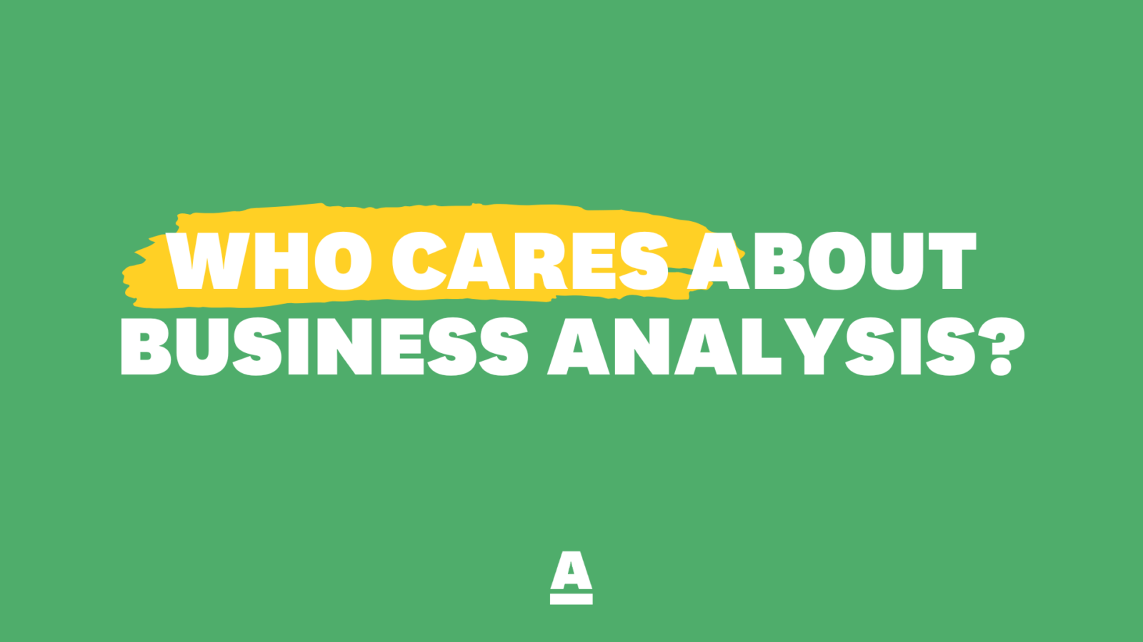 Business Analysis