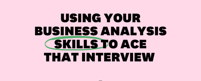 Interview Techniques using Business Analysis