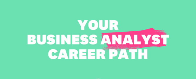 Business Analysis Career Path