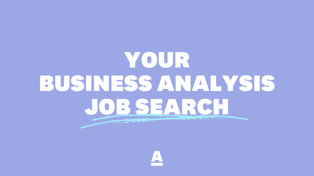 Business Analysis job search