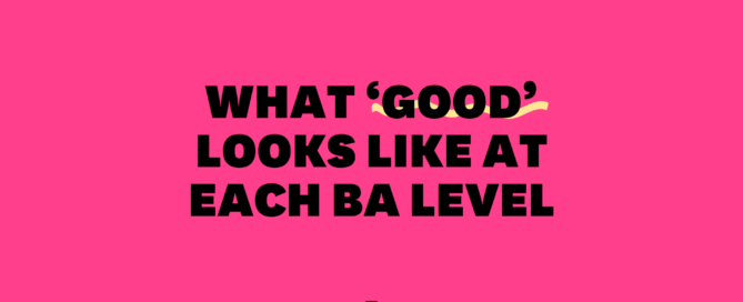 What good looks like at each BA level